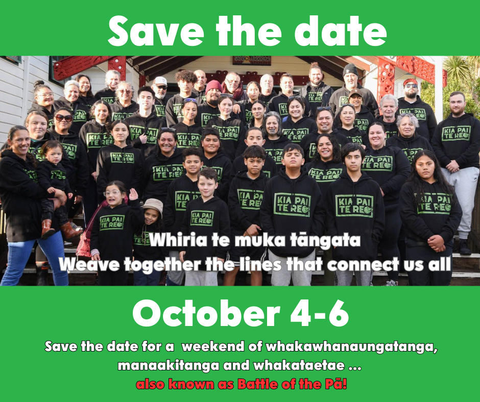 Save the date: Battle of the Pā