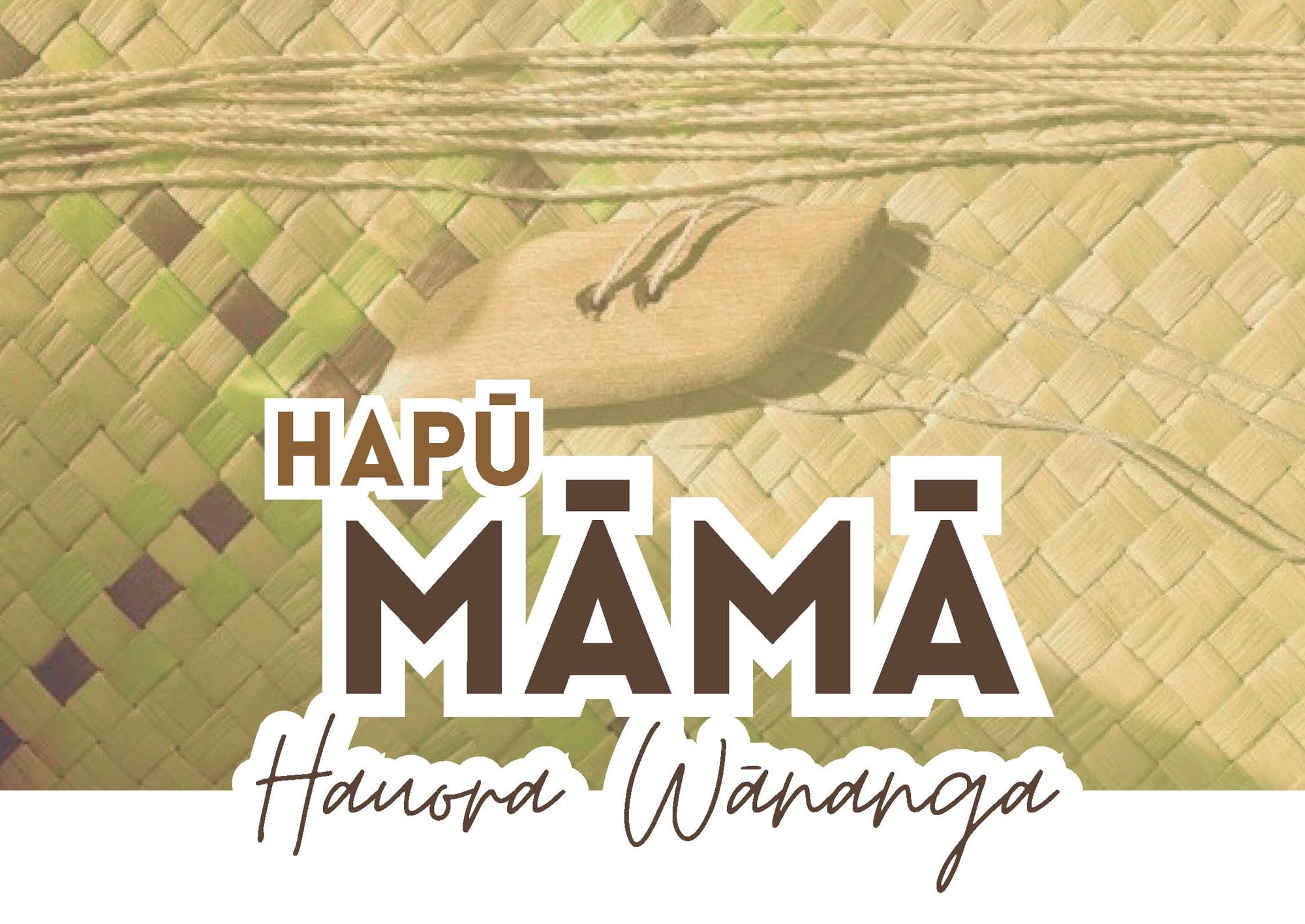 Community care and Hapū Māmā wānanga